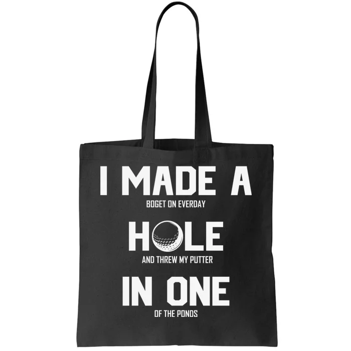 Hole In One Golf Gag Tote Bag