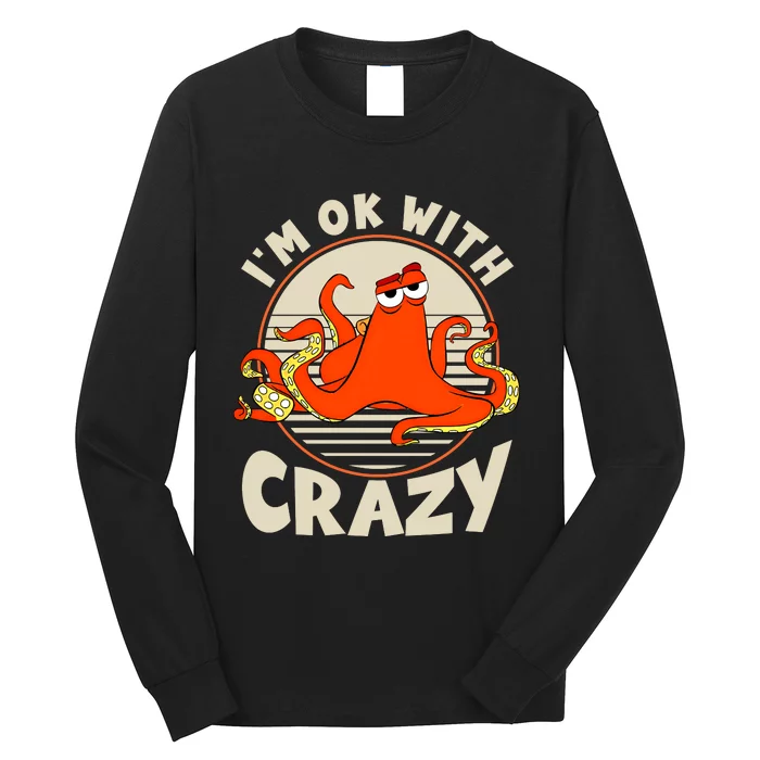 Hank Im Ok With Crazy Vintage Dory Hank Vintage Im Ok With Long Sleeve Shirt