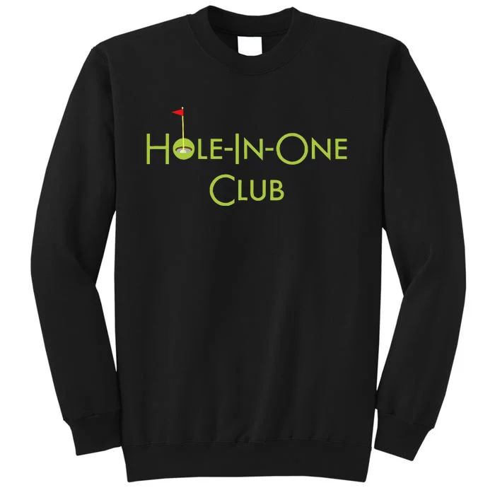 Hole In One Club Golfing Graphic Design Golf Hole In One Sweatshirt