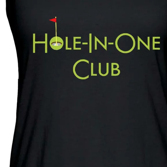 Hole In One Club Golfing Graphic Design Golf Hole In One Ladies Essential Flowy Tank