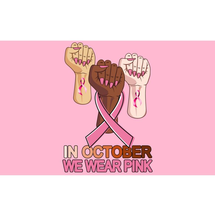 Hand In October We Wear Pink Breast Cancer Awareness Month TShirt Bumper Sticker