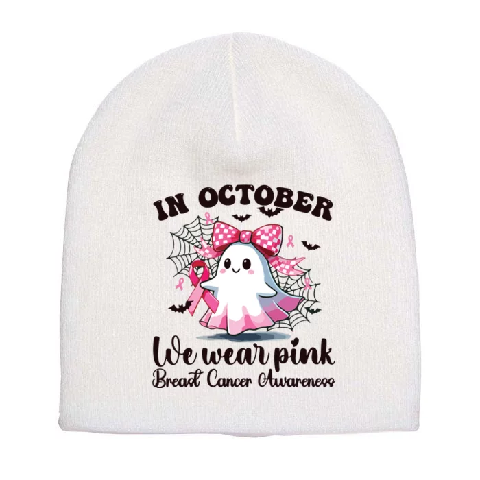 Halloween In October We Wear Breast Cancer Awareness Short Acrylic Beanie