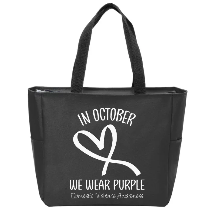 Heart In October We Wear Purple Domestic Violence Awareness Zip Tote Bag