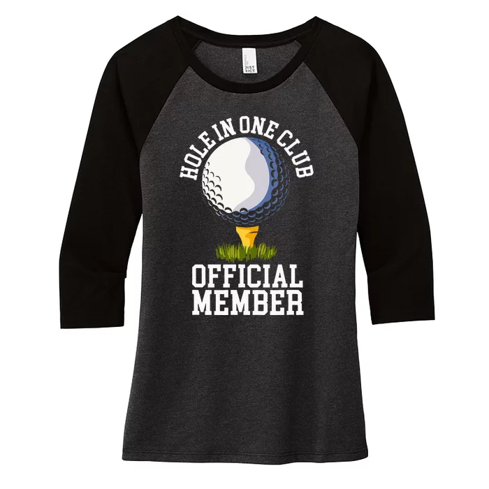 Hole In One Club Golf Club Golfer Hole In One Women's Tri-Blend 3/4-Sleeve Raglan Shirt