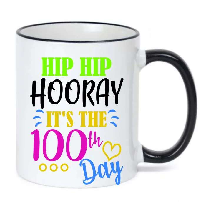 HIP HIP Hooray Its The 100th Day Of School Black Color Changing Mug