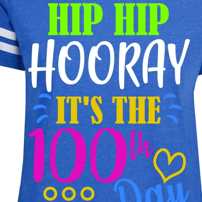 HIP HIP Hooray Its The 100th Day Of School Enza Ladies Jersey Football T-Shirt