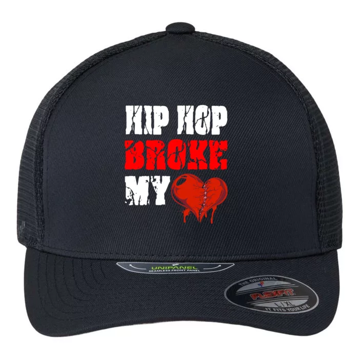 Hip Hop Broke My Heart Flexfit Unipanel Trucker Cap