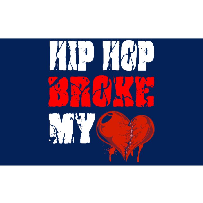 Hip Hop Broke My Heart Bumper Sticker