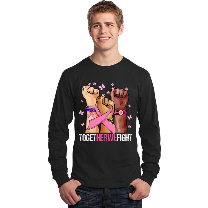 Hand In Pink Ribbon Together We Fight October Breast Cancer Tall Long Sleeve T-Shirt