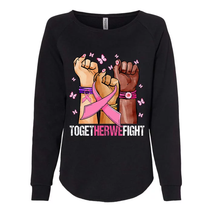 Hand In Pink Ribbon Together We Fight October Breast Cancer Womens California Wash Sweatshirt