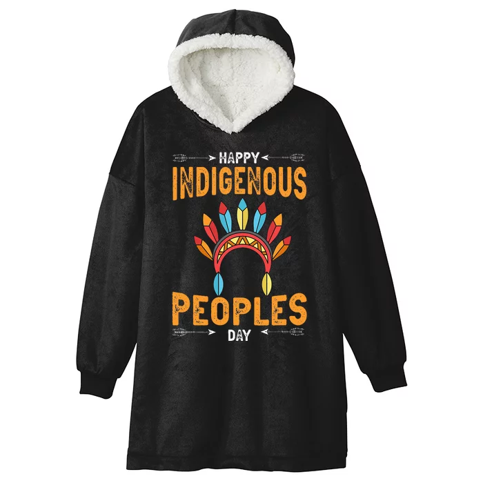 Happy Indigenous Peoples Day Native American Heritage Month Hooded Wearable Blanket