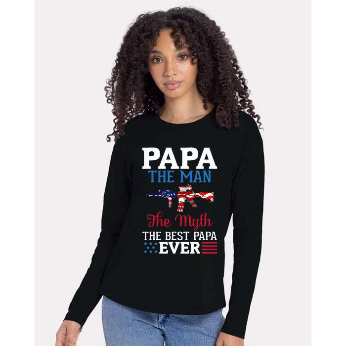 Happy Independence Papa The Man The Myth The Best Papa Ever Womens Cotton Relaxed Long Sleeve T-Shirt