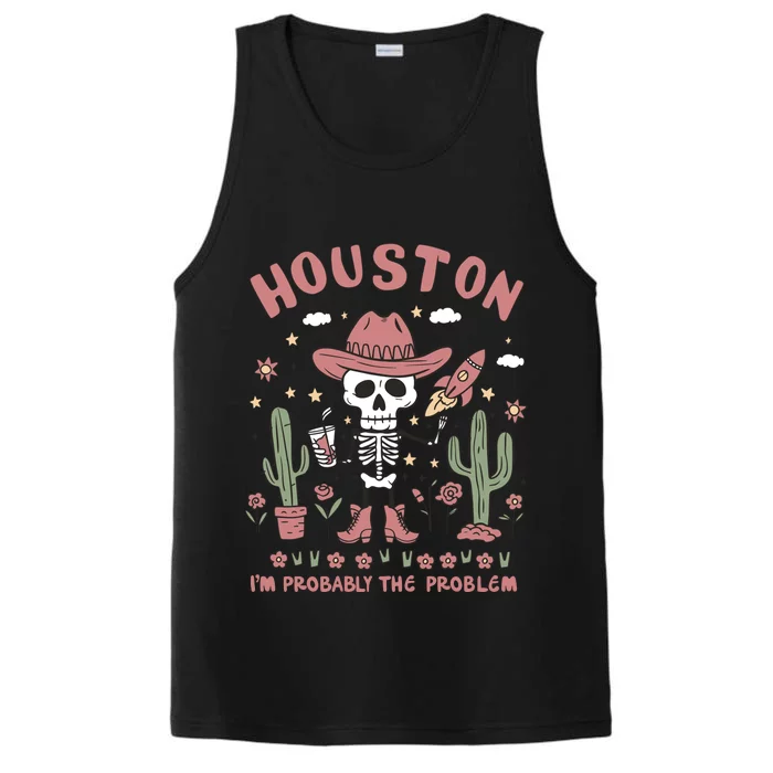 Houston Im Probably The Problem Mental Health Awareness Performance Tank