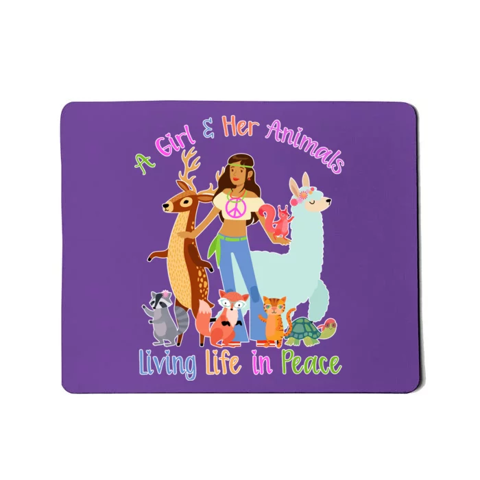 Hippie Girl And Her Animals Living Life Mousepad