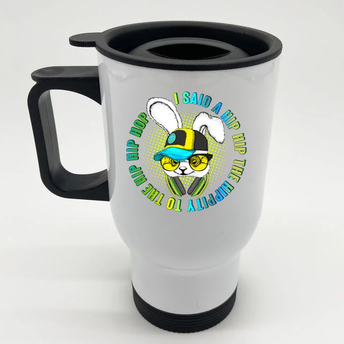 Hippity Hip Hop Bunny Front & Back Stainless Steel Travel Mug