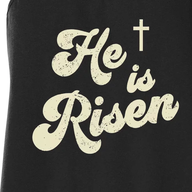 He Is Risen Cross Jesus Easter Day Christians Women's Racerback Tank