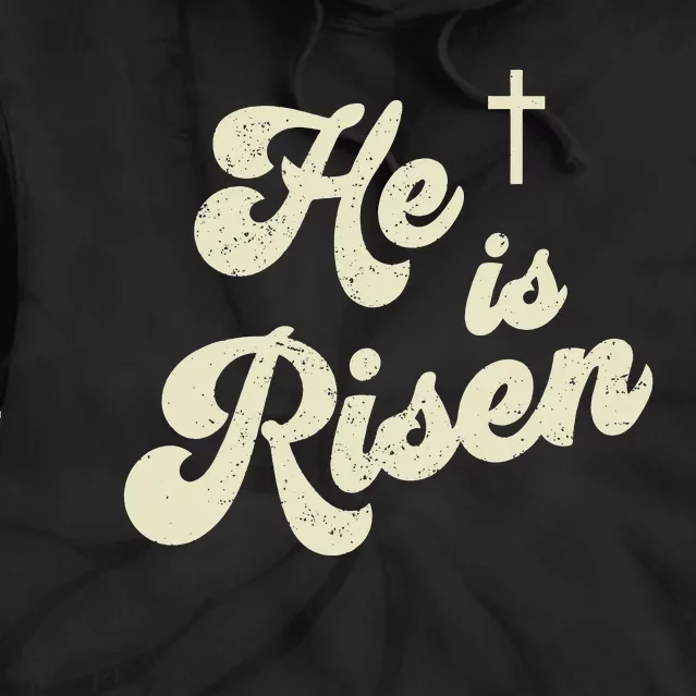 He Is Risen Cross Jesus Easter Day Christians Tie Dye Hoodie