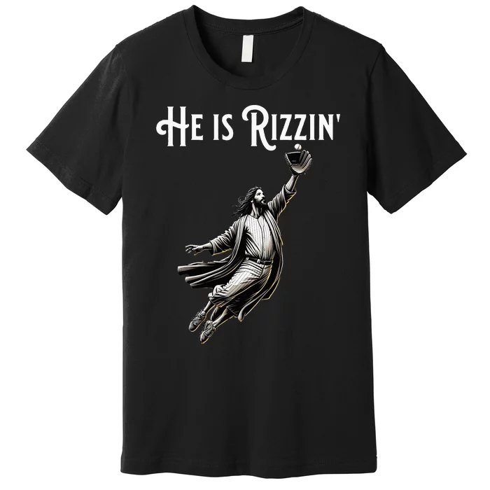 He Is Rizzin Jesus Playing Baseball Funny Sports Rizz Premium T-Shirt