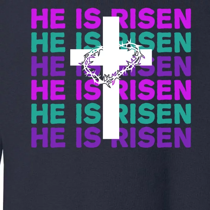 He Is Risen Retro Cross Easter Toddler Sweatshirt