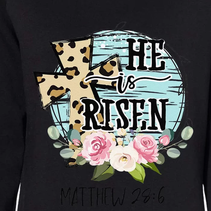 He Is Risen Jesus Christian Happy Easter Floral Wreath Women Womens California Wash Sweatshirt