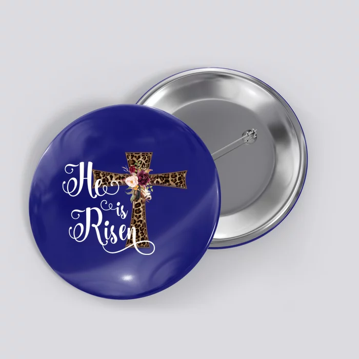 He Is Risen Cute Christian Teen Mom Gift Jesus Easter Meaningful Gift Button