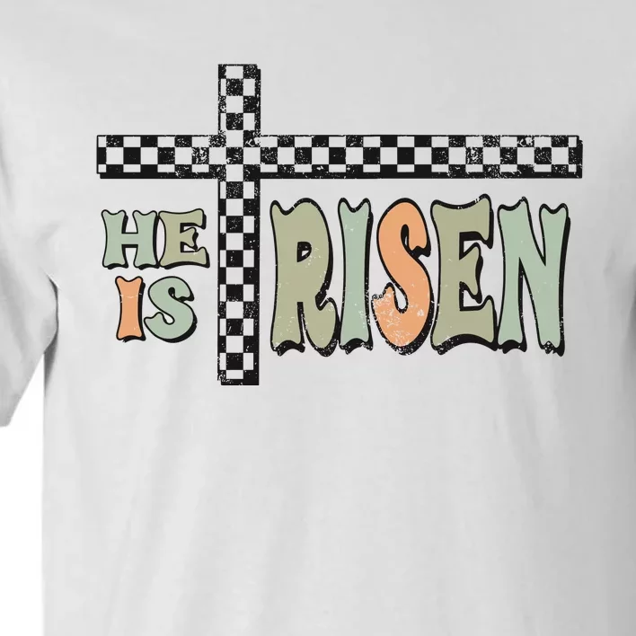 He Is Risen Easter Matthew 28 6 Christian Tall T-Shirt