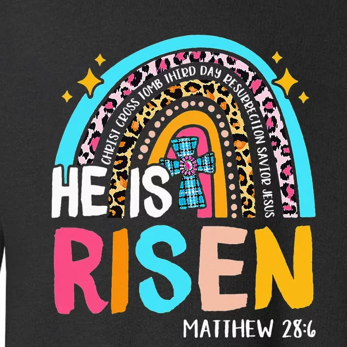 He Is Risen Leopard Rainbow Christian Jesus Happy Easter Day Toddler Sweatshirt