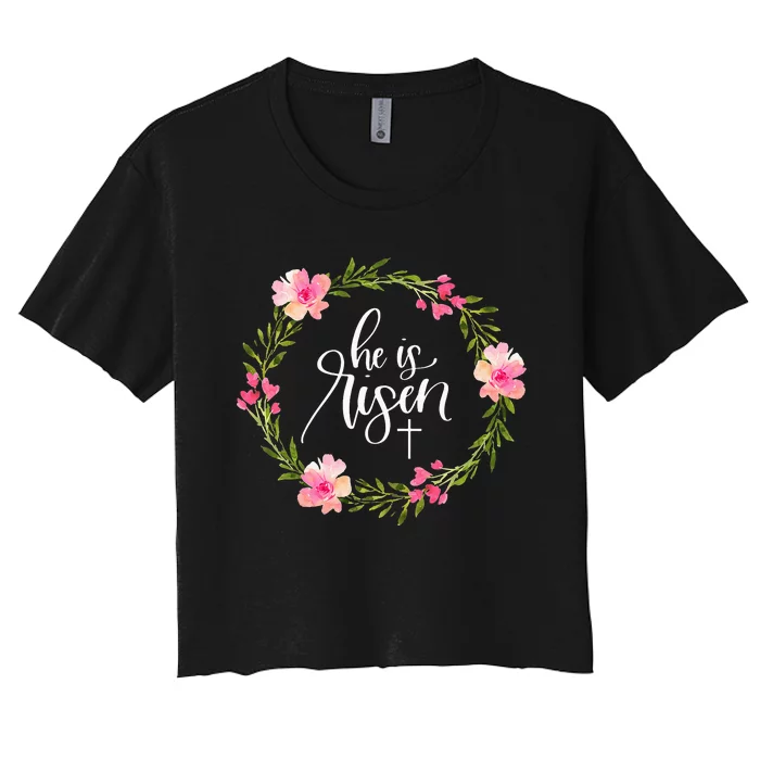 He is Risen Jesus Christian Happy Easter Floral Wreath Women's Crop Top Tee