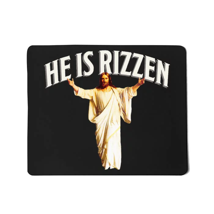 He Is Rizzen Christian Funny Religious Faith Cross Jesus Mousepad