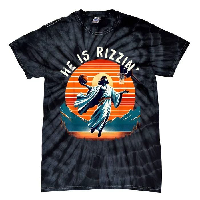 He Is Rizzin Basketball Jesus Retro Easter Christian Tie-Dye T-Shirt