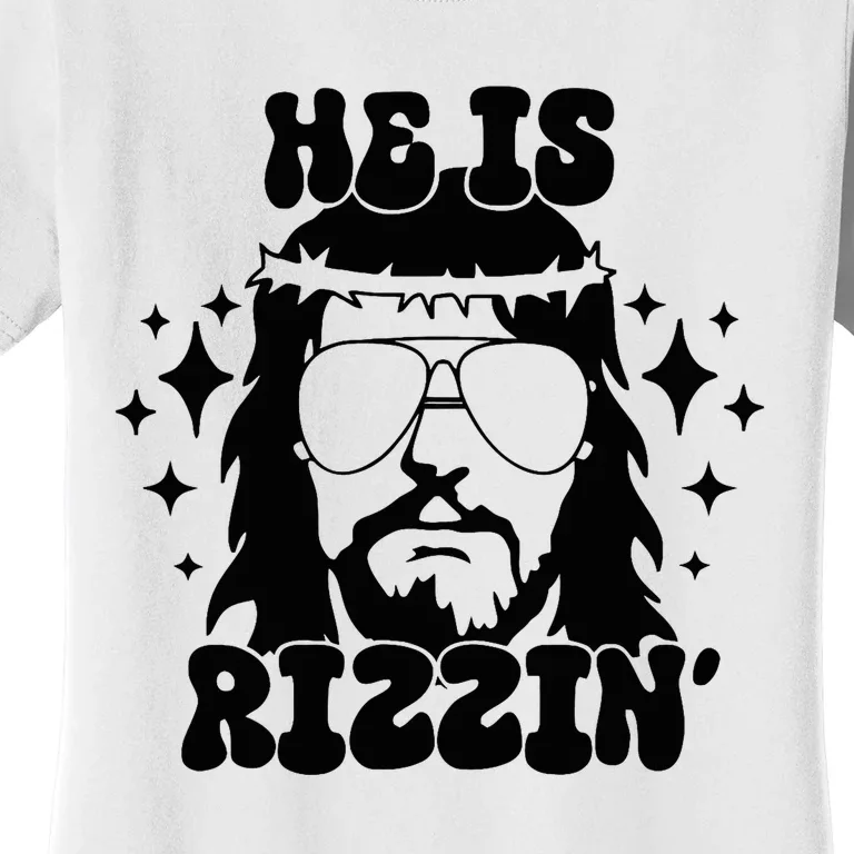 He Is Rizzin Funny Easter Day Retro Christian Religious Women's T-Shirt