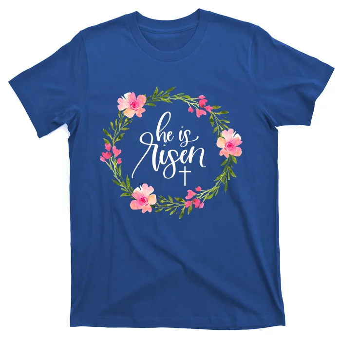 He Is Risen Jesus Christian Happy Easter Floral Wreath Gift T-Shirt