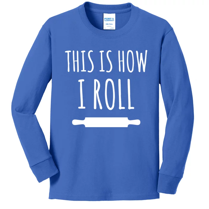 How I Roll Rolling Pin Funny Chef Gift Kids Long Sleeve Shirt