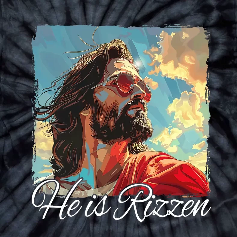 He Is Rizzen Jesus Tie-Dye T-Shirt