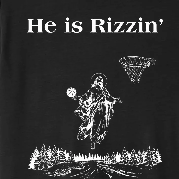 He Is Rizzin Funny Basketball Retro Christian Religious ChromaSoft Performance T-Shirt