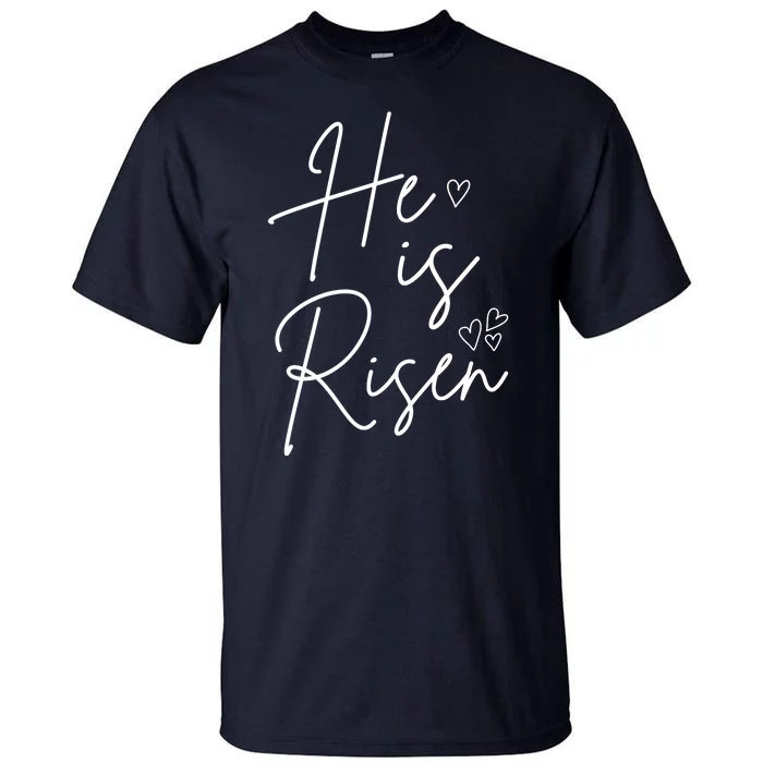 He Is Risen Jesus Easter Heart Tall T-Shirt