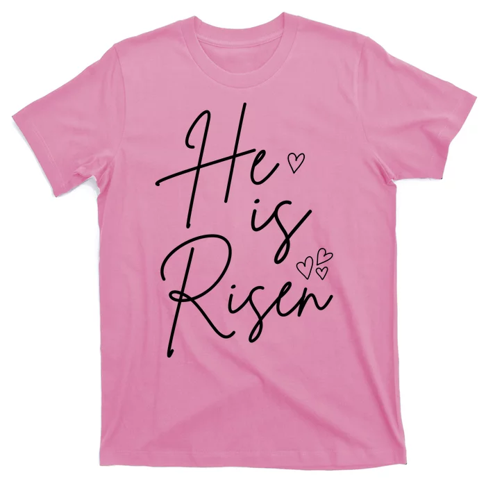 He Is Risen Jesus Easter Heart T-Shirt