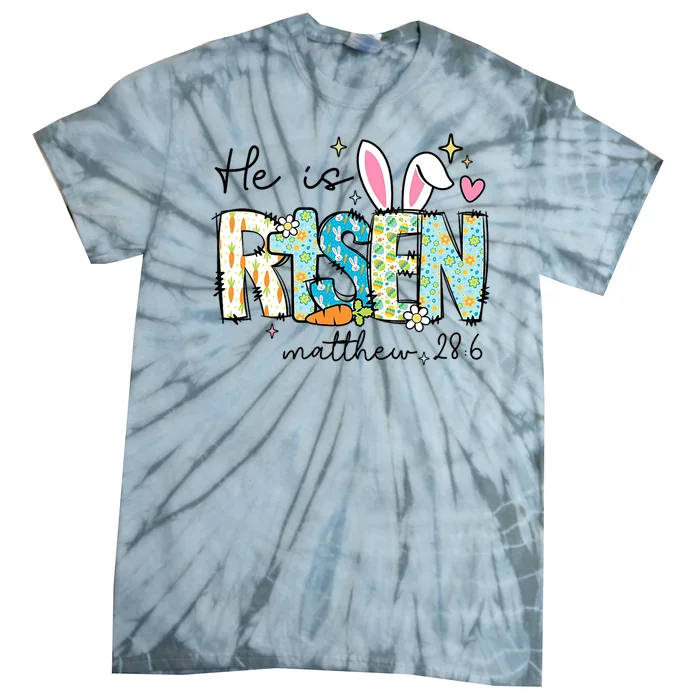 He Is Risen Jesus Christian Happy Easter Day Tie-Dye T-Shirt