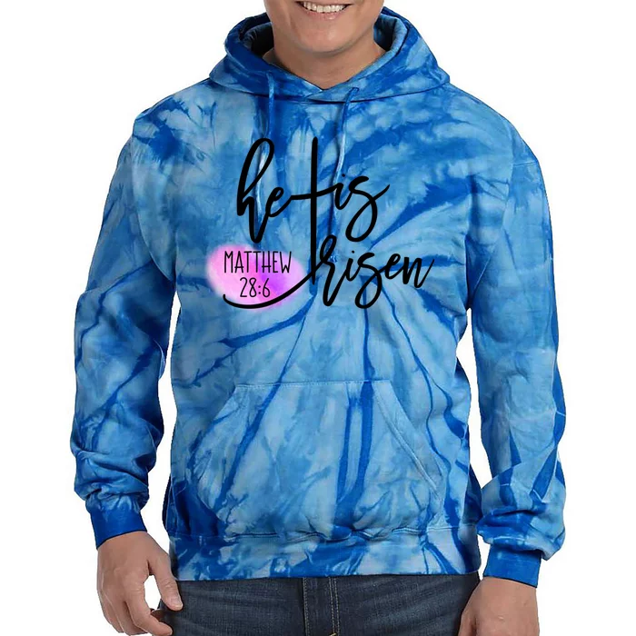 He Is Risen Matthew 28 6 Easter Day Good Friday Cross Design Gift Tie Dye Hoodie