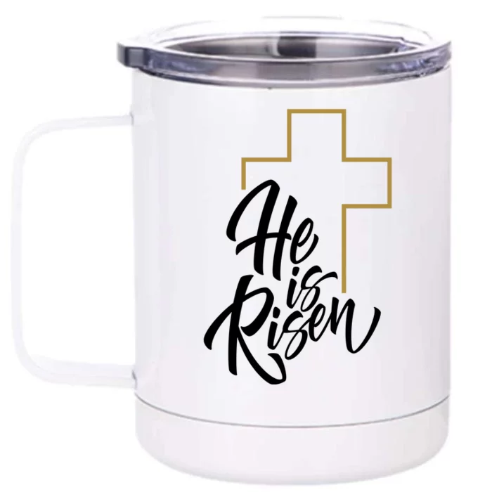 He Is Risen Easter Cross Christian Front & Back 12oz Stainless Steel Tumbler Cup