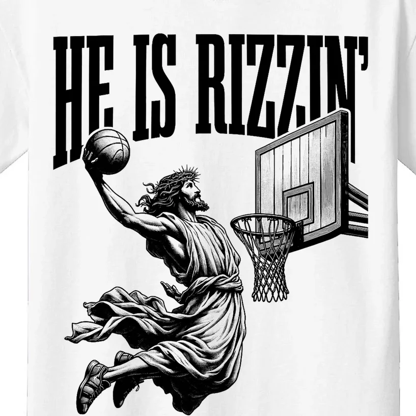 He Is Rizzin Funny Jesus Basketball Easter Meme Kids T-Shirt