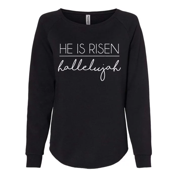 He Is Risen Hallelujah Religious Easter Womens California Wash Sweatshirt