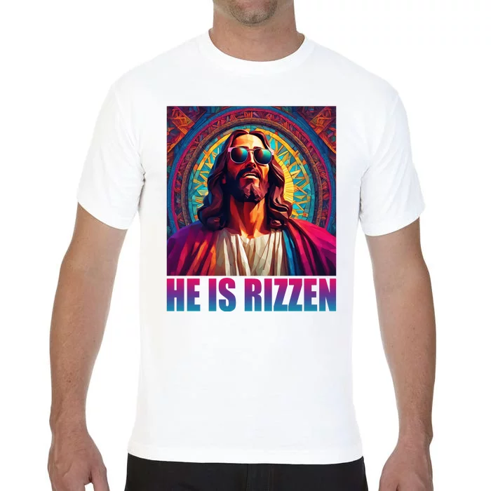 He Is Rizzen Jesus Portrait Risen Comfort Colors T-Shirt