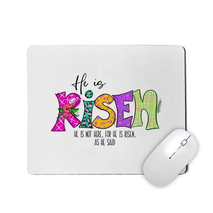 He Is Risen He Is Not Here Happy Easter Day Christian Jesus Mousepad