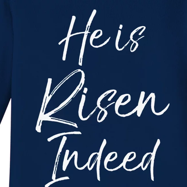 He Is Risen Indeed For Women Christian Easter Baby Long Sleeve Bodysuit