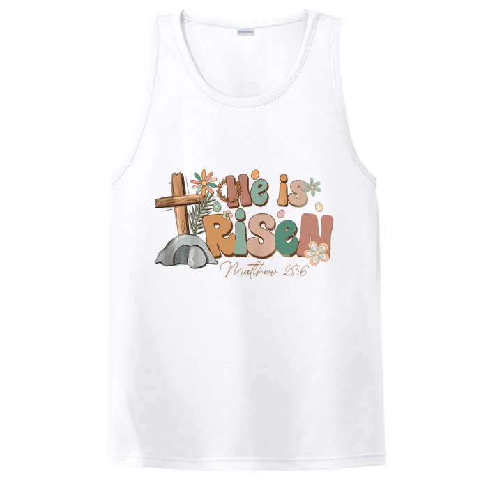 He Is Risen Matthew 28 6 Easter Day God Jesus Faith Easter Performance Tank