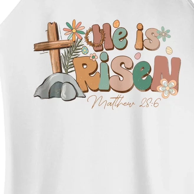 He Is Risen Matthew 28 6 Easter Day God Jesus Faith Easter Women’s Perfect Tri Rocker Tank