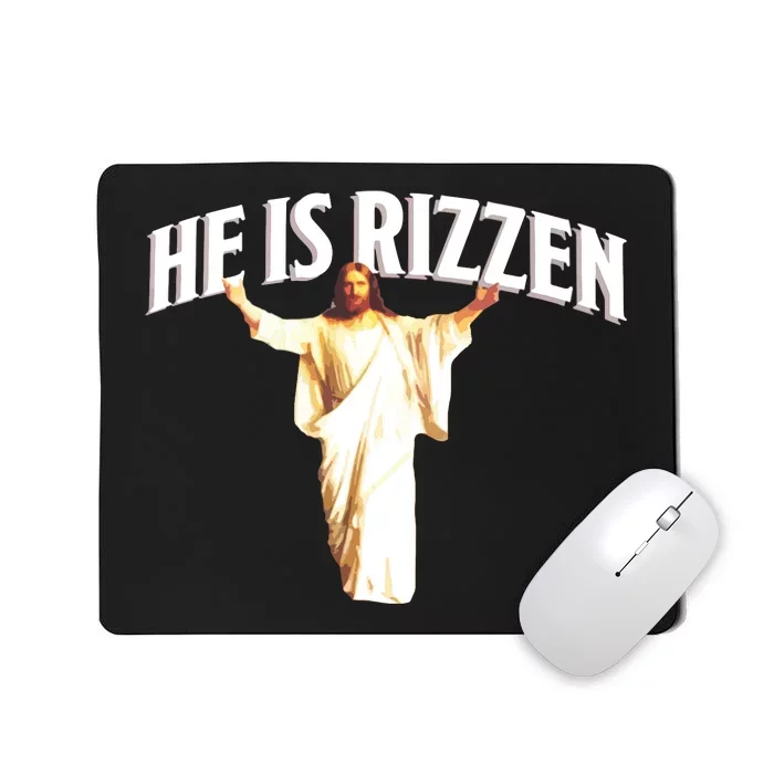 He Is Rizzen Meme Mousepad