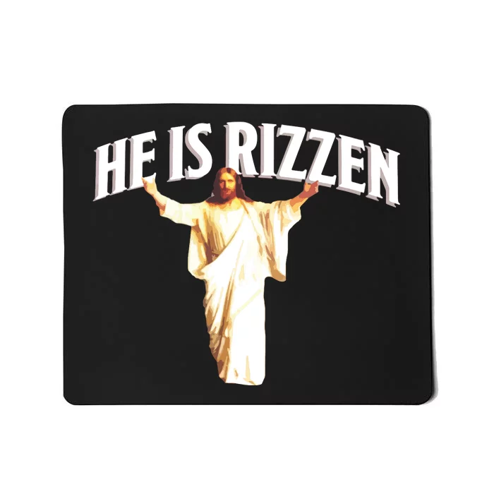 He Is Rizzen Meme Mousepad