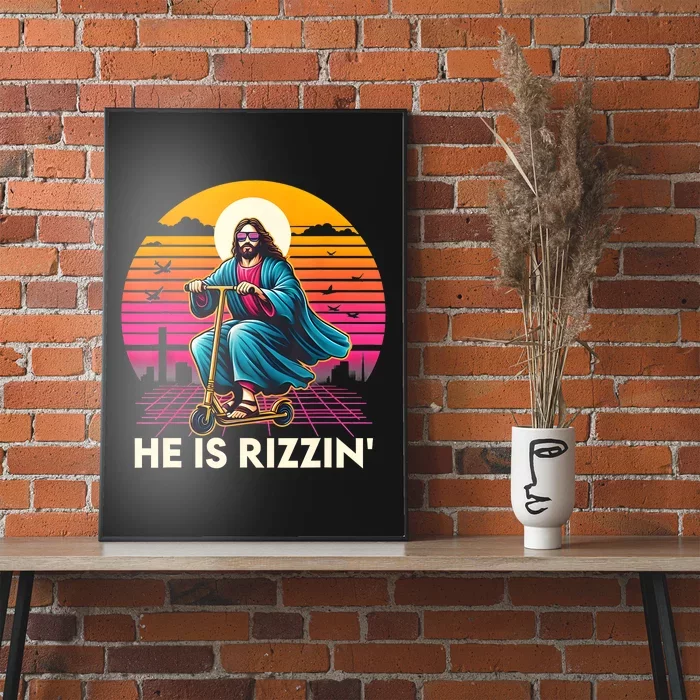 He Is Rizzen Jesus Is Rizzen Cool Jesus Jesus Has Rizzen Poster